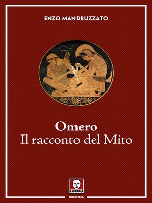 cover image of Omero. Il racconto del Mito